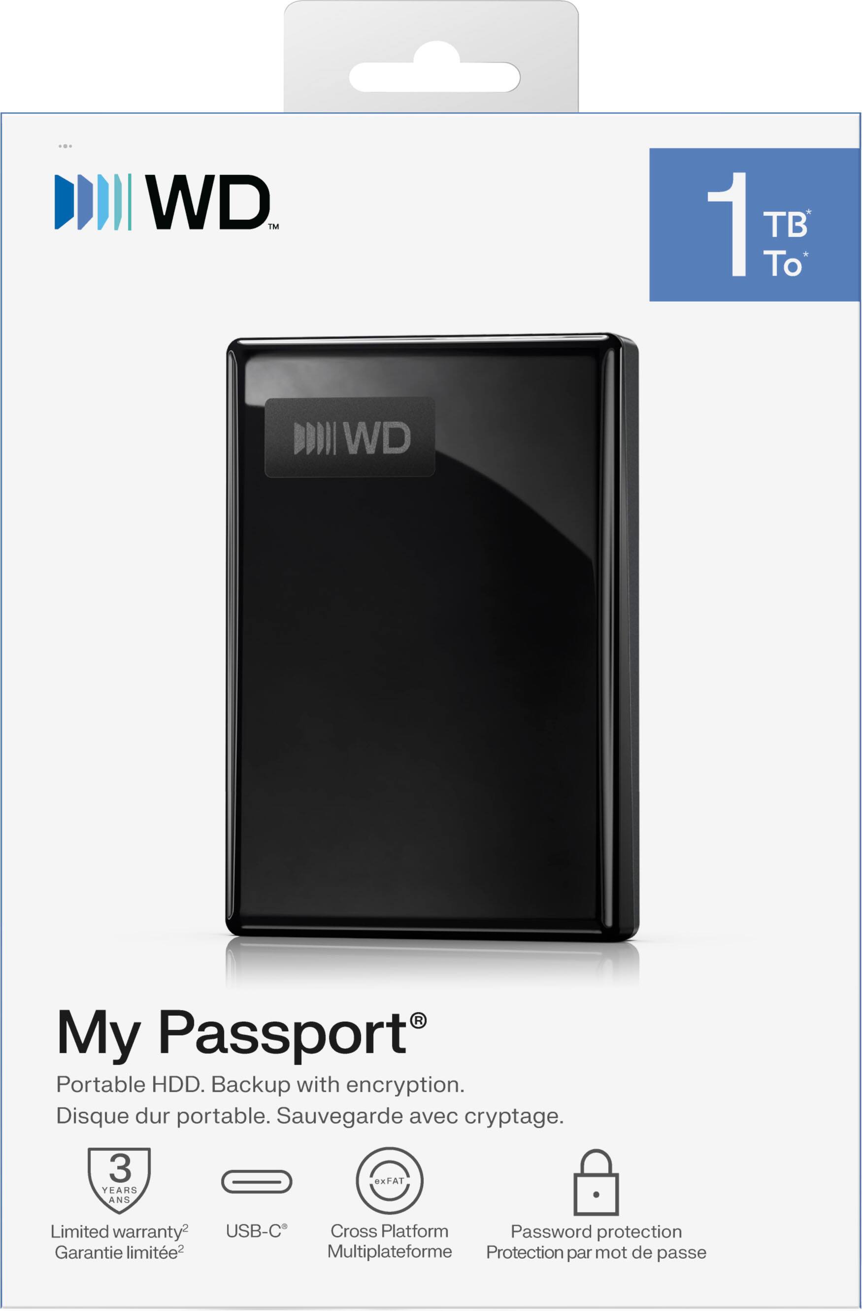 WD  
1 TB To*  
WD  
My Passport Portable HDD. Backup with encryption. Disque dur portable. Sauvegarde avec cryptage.  
3 YEARS ANS  
exFAT  
Limited warranty Garantie limitée2  
USB-C Cross Platform Password protection Multiplateforme Protection par mot de passe
