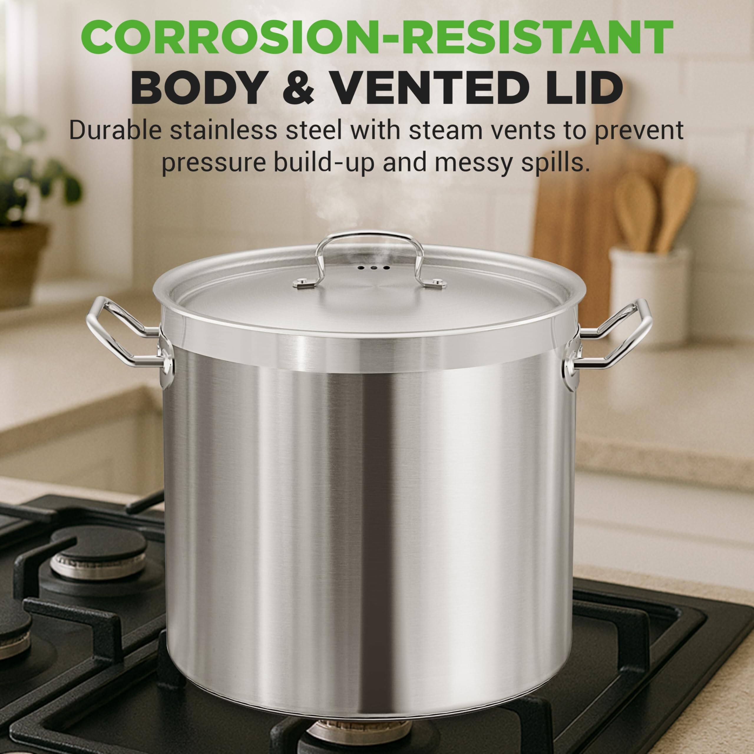 CORROSION-RESISTANT BODY & VENTED LID

Durable stainless steel with steam vents to prevent pressure build-up and messy spills.