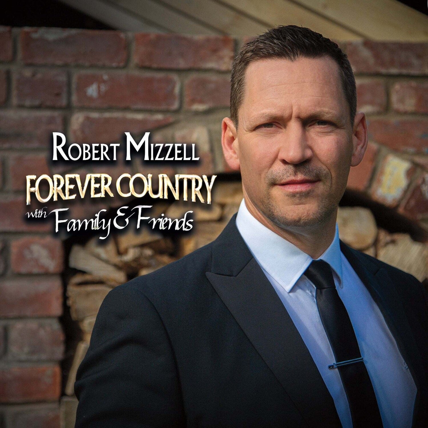 Robert Mizzell - Forever Country With Family & Friends  - VINYL LP
