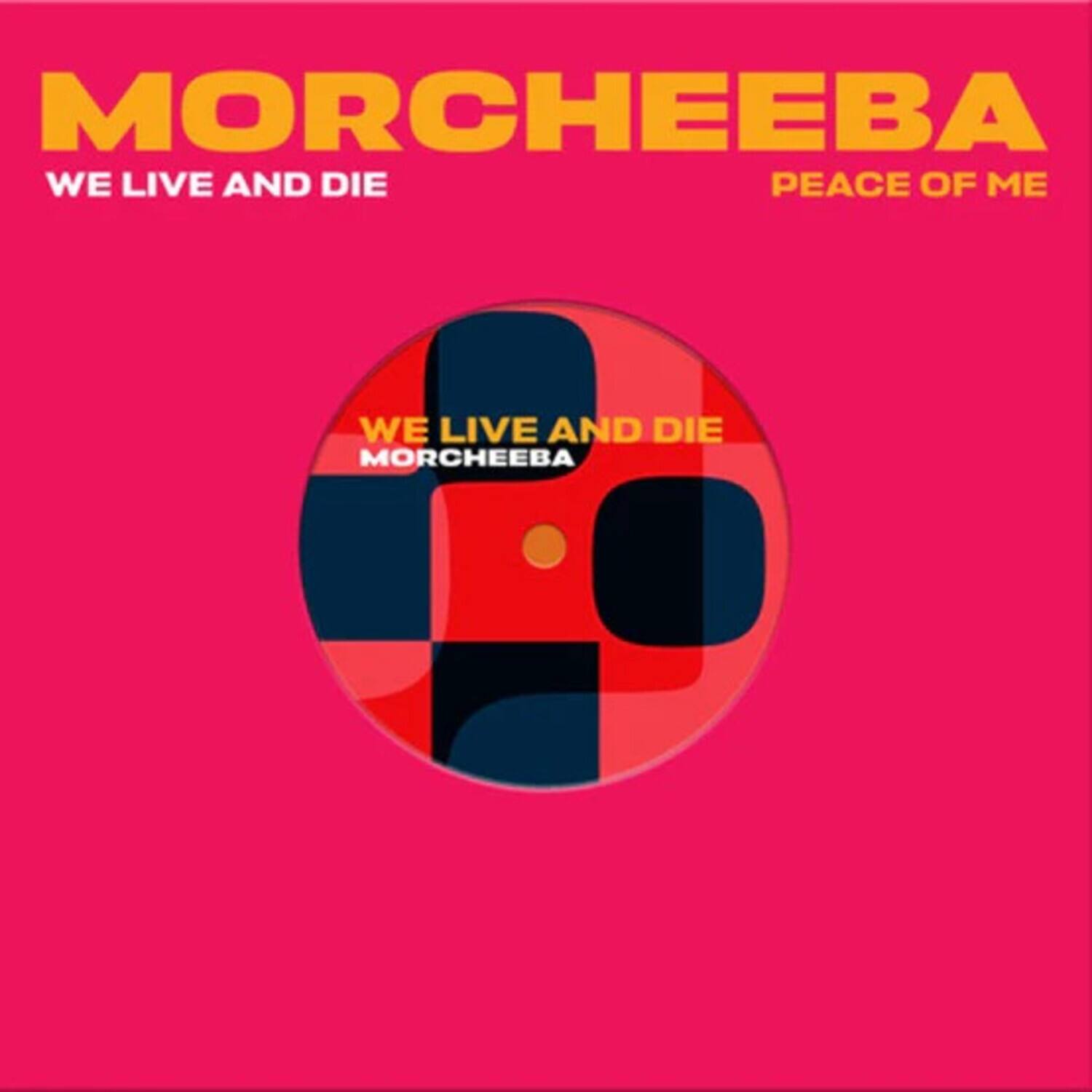 Morcheeba - We Live & Die / Peace Of Me   - 7-INCH SINGLE [7 inch Vinyl Disc] price history on PriceWatchPro