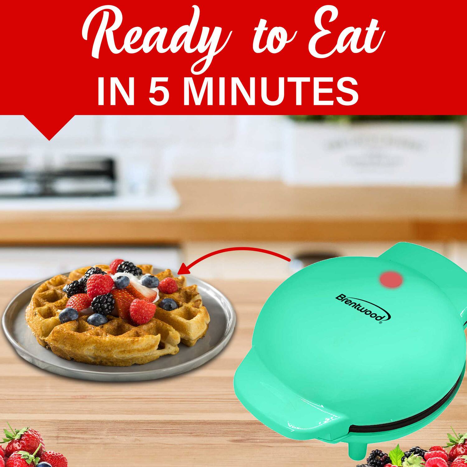 Ready to Eat  
IN 5 MINUTES  

Brentwood