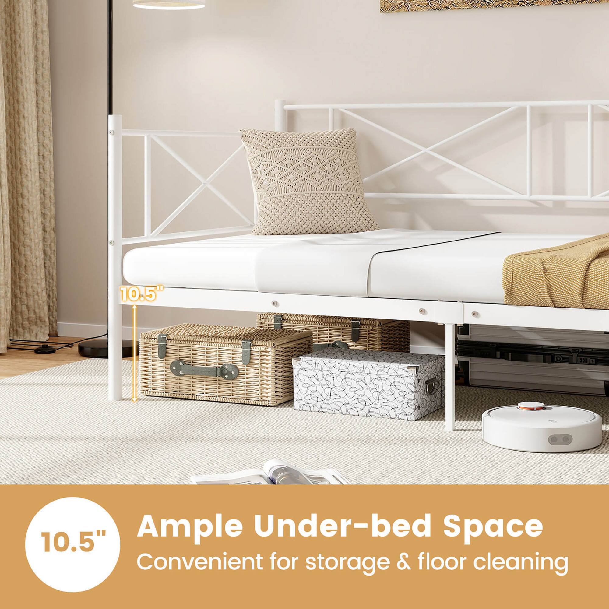 10.5"  
Ample Under-bed Space  
Convenient for storage & floor cleaning