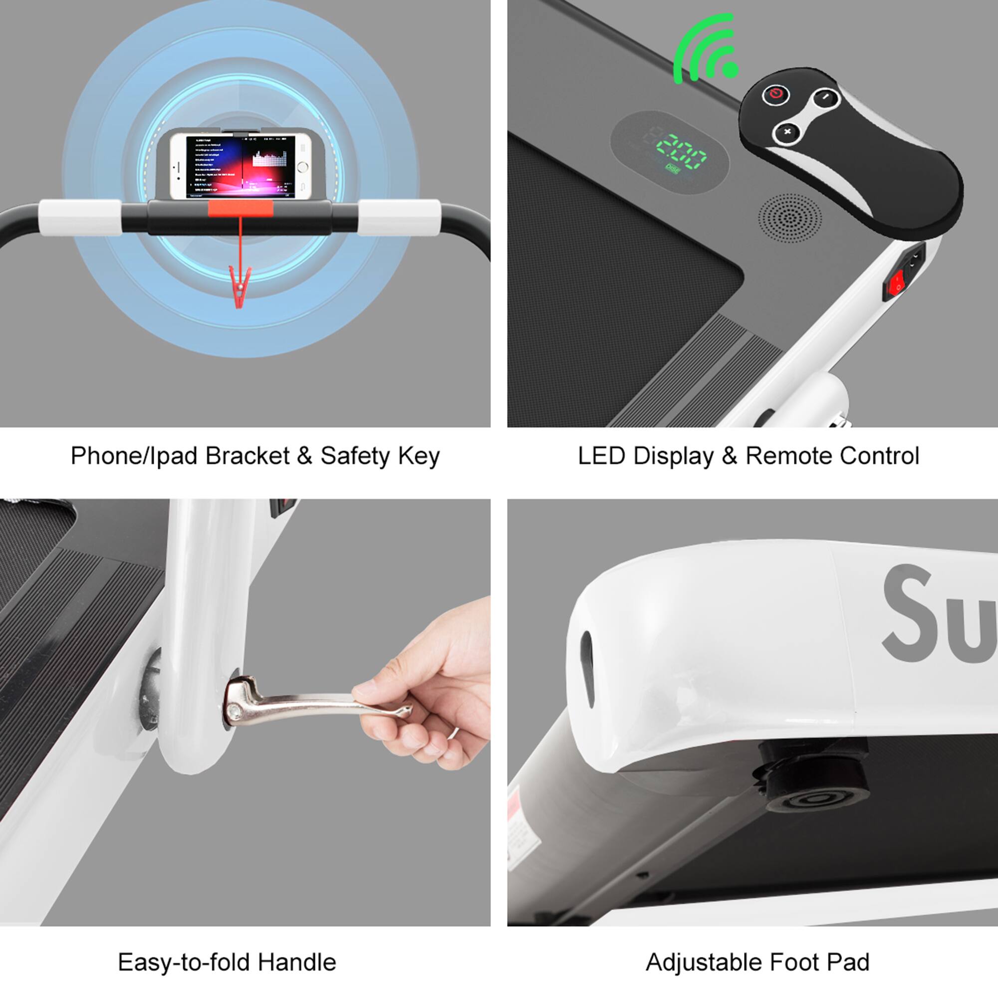 Phone/lpad Bracket & Safety Key  
LED Display & Remote Control  
Easy-to-fold Handle  
Adjustable Foot Pad