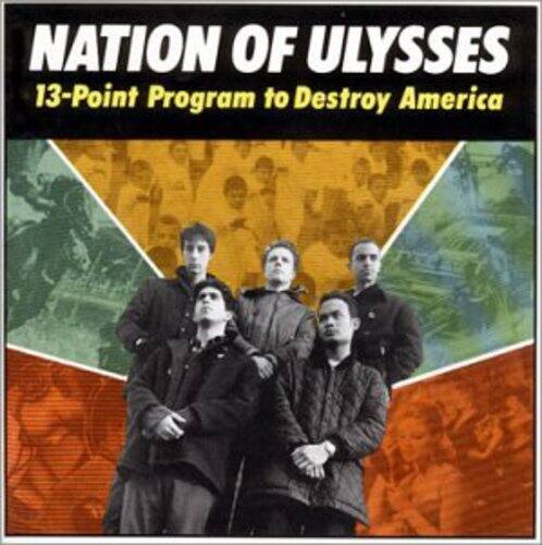 NATION OF ULYSSES  
13-Point Program to Destroy America