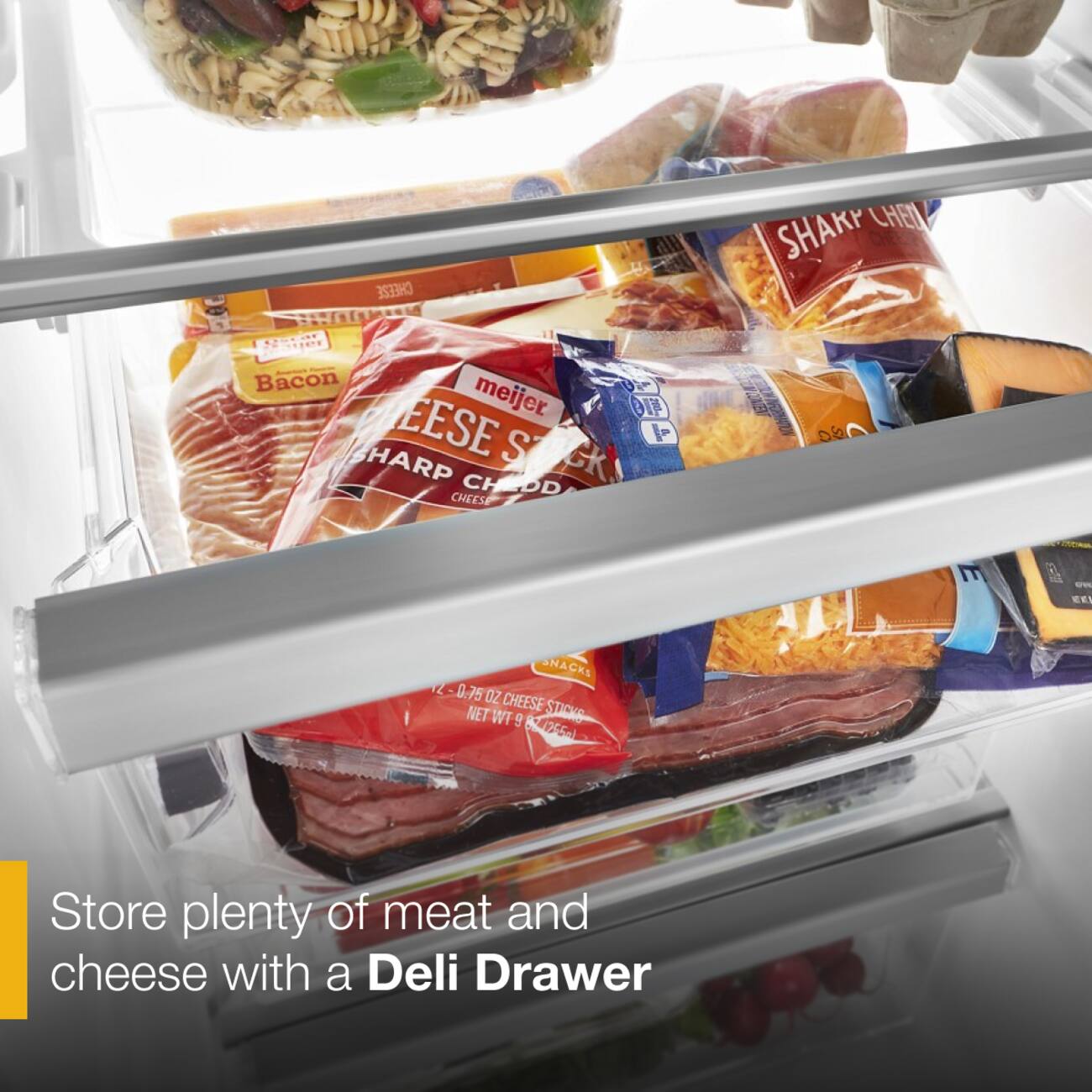 Store plenty of meat and cheese with a Deli Drawer