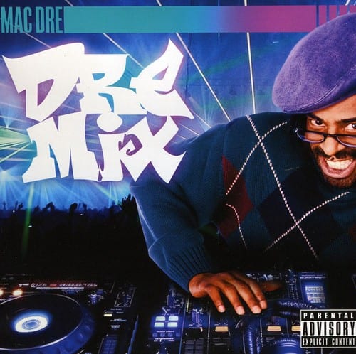 Mac Dre - Dre Mix  - COMPACT DISCS