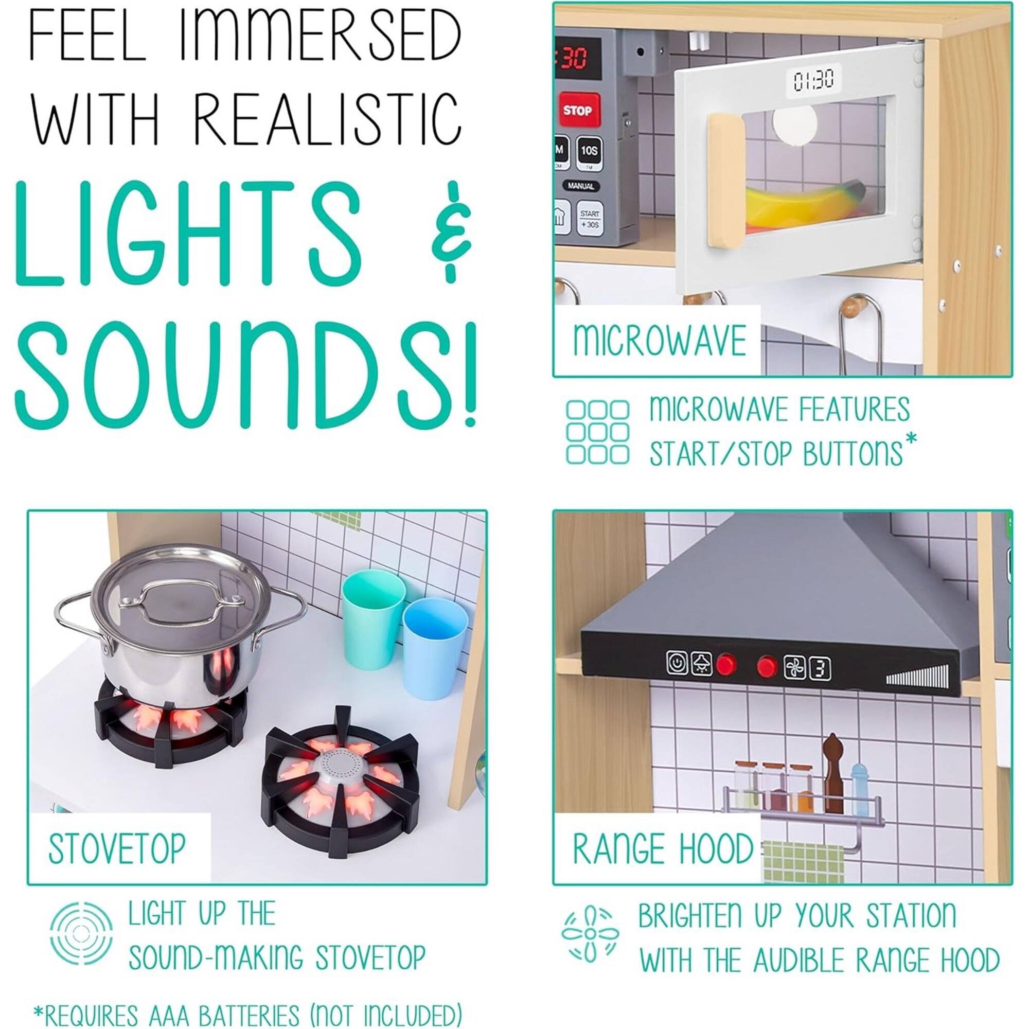 FEEL IMMERSED WITH REALISTIC LIGHTS & SOUNDS! MICROWAVE FEATURES START/STOP BUTTONS STOVETOP LIGHT UP THE SOUND-MAKING STOVETOP RANGE HOOD BRIGHTEN UP YOUR STATION WITH THE AUDIBLE RANGE HOOD *REQUIRES AAA BATTERIES (NOT INCLUDED)