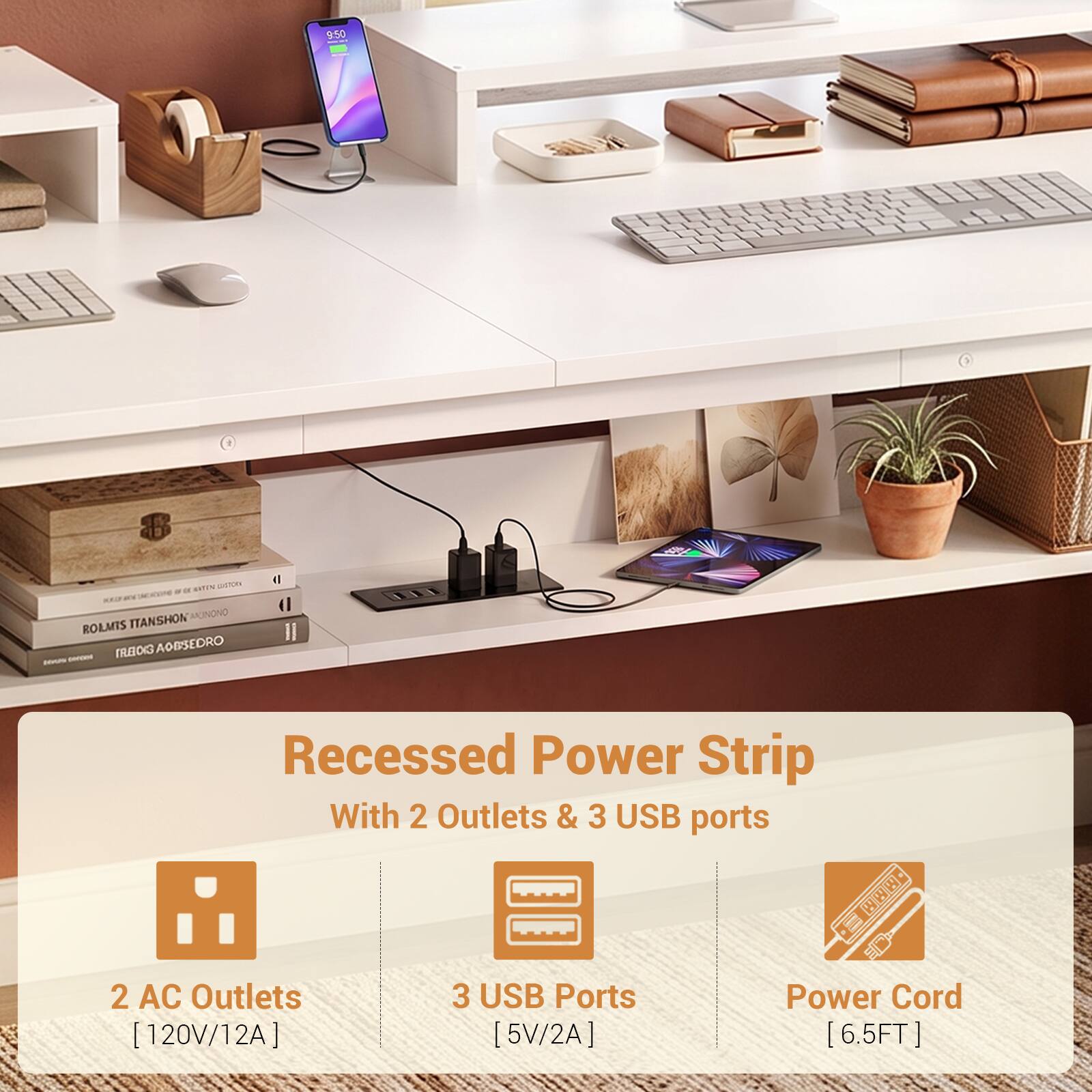 9.50
8
RATEN LISTORY KEEP MY ITANSHON AKUNONO ROLMIS AOBSEDRO - -
Recessed Power Strip With 2 Outlets & 3 USB ports
2 AC Outlets [120V/12A]
3 USB Ports [5V/2A]
Power Cord [6.5FT]