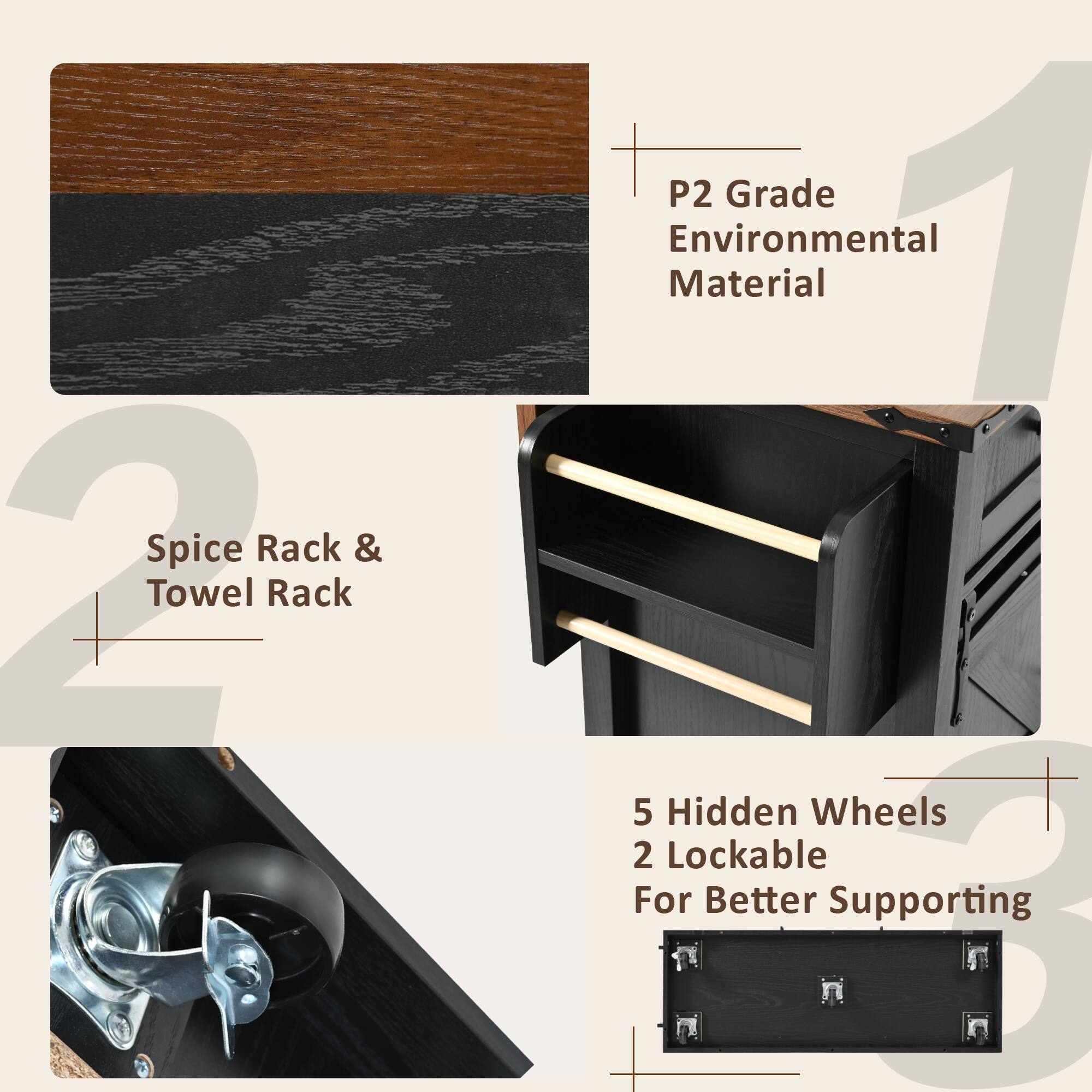 Spice Rack & Towel Rack

P2 Grade Environmental Material

5 Hidden Wheels 2 Lockable For Better Supporting