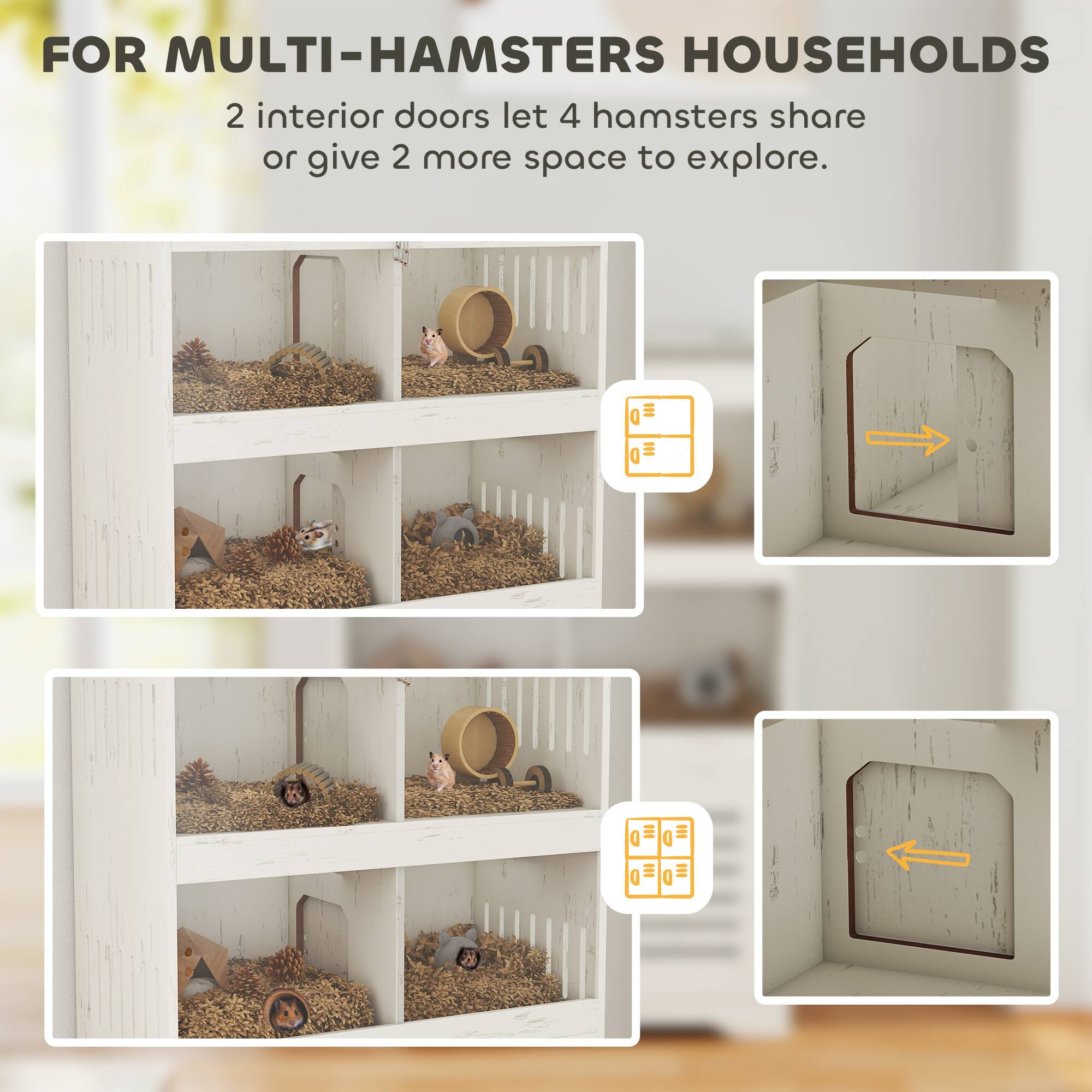 FOR MULTI-HAMSTERS HOUSEHOLDS

2 interior doors let 4 hamsters share or give 2 more space to explore.