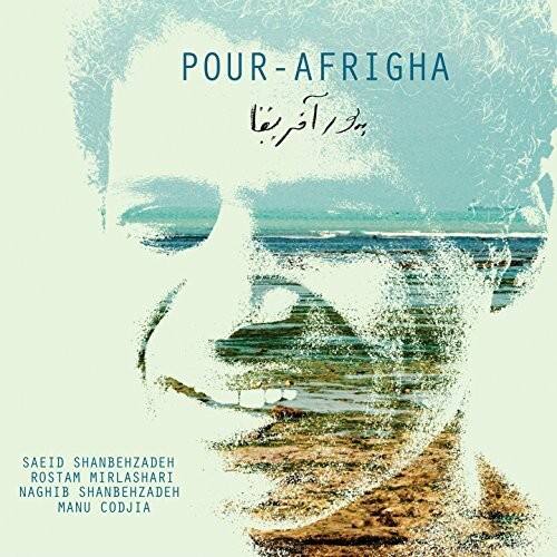 Shanbehzadeh,Saeid / Mirlashari,Rostam - Pour-afrigha  - COMPACT DISCS