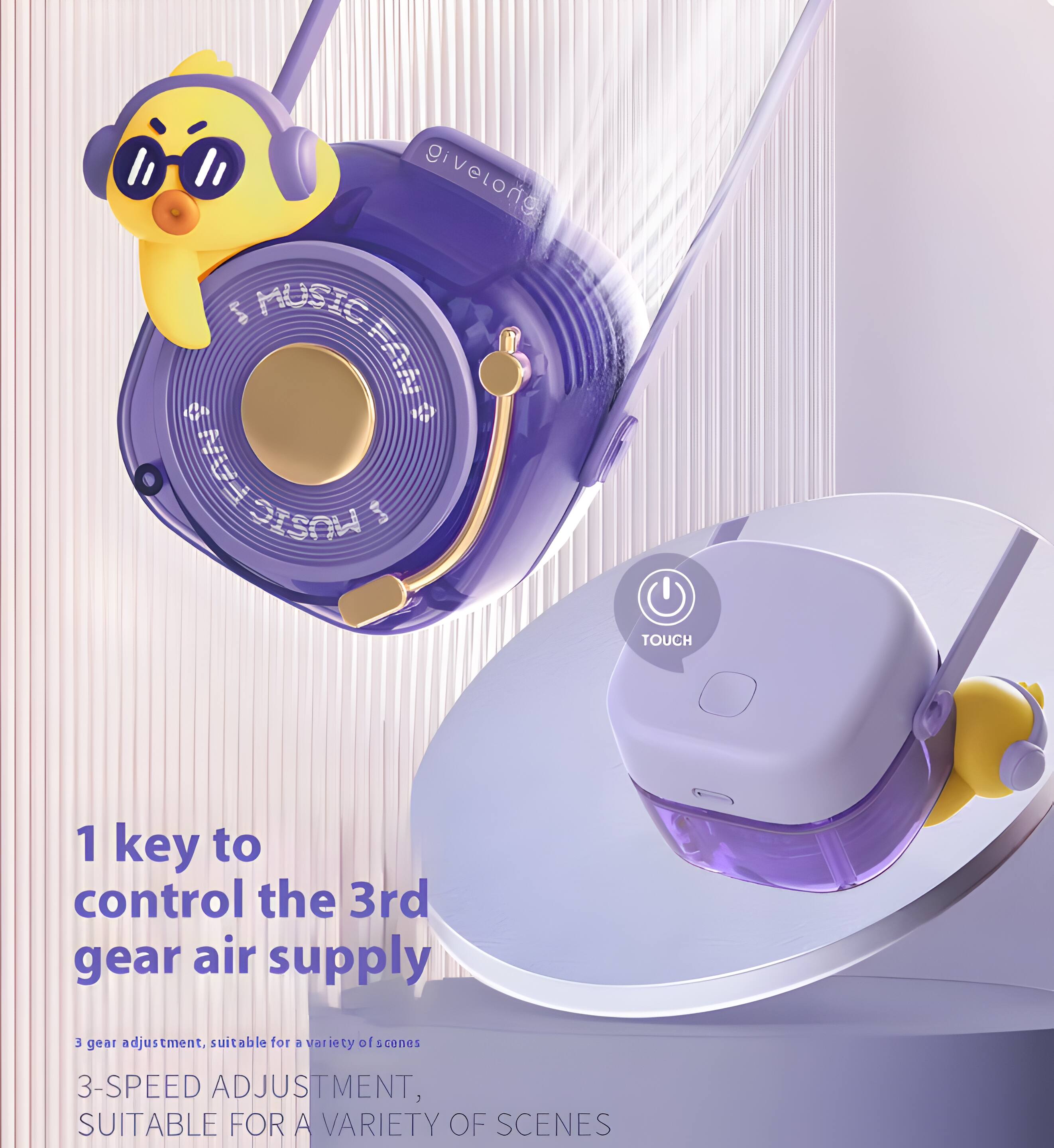 givelong 2 MUSTO I FANT MUSTO 1 I TOUCH 1 key to control the 3rd gear air supply 3 gear adjustment. suitable for a variety of scenes 3-SPEED ADJUSTMENT, SUITABLE FOR A VARIETY OF SCENES