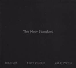 Jamie Saft / Swallow, Steve / Previte, Bobby - New Standard - Clear Vinyl - VINYL LP