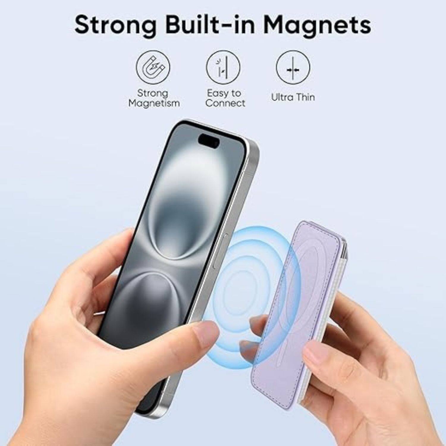 Strong Built-in Magnets

- Strong Magnetism
- Easy to Connect
- Ultra Thin