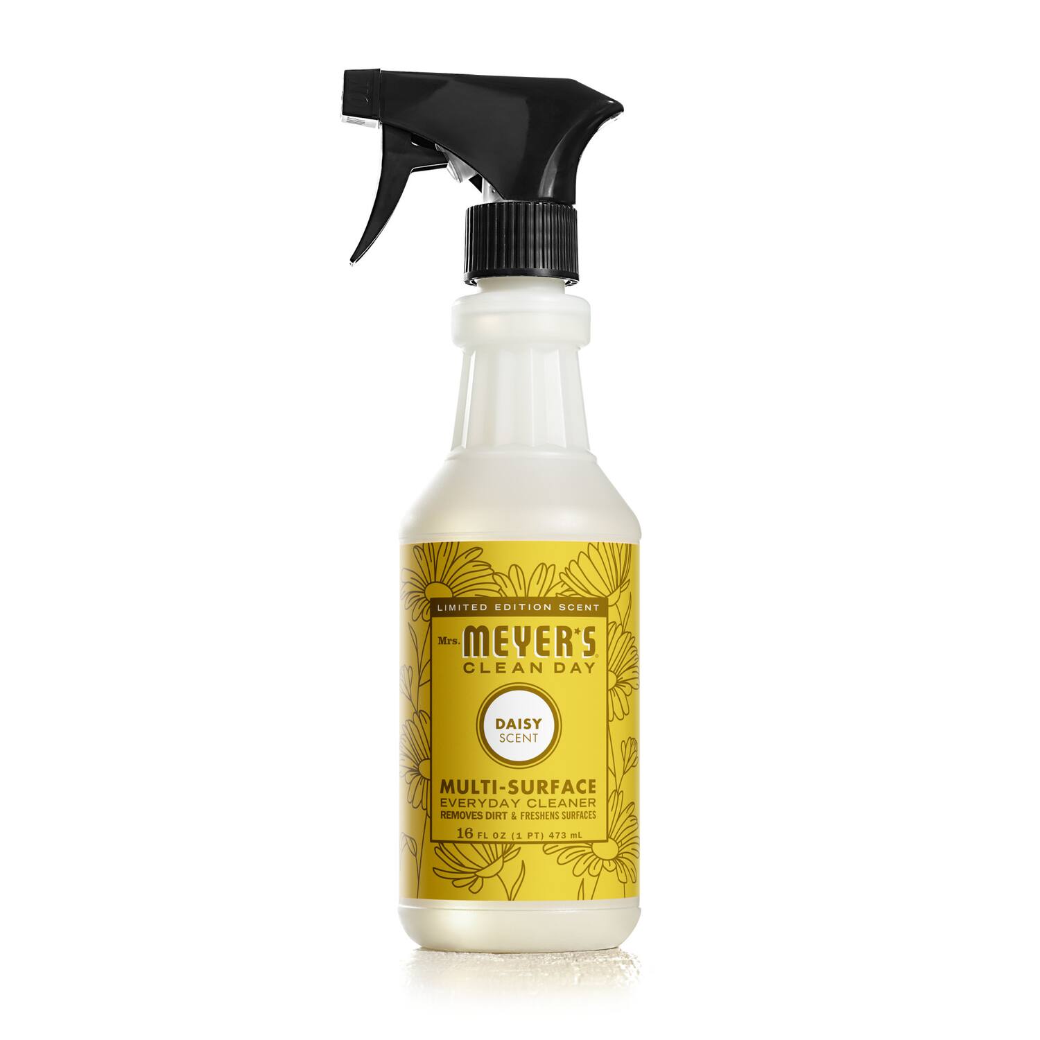 LIMITED EDITION SCENT  
Mrs. Meyer's Clean Day  
DAISY SCENT  
MULTI-SURFACE CLEANER  
EVERYDAY  
REMOVES DIRT &  
FRESHENS SURFACES  
16 FL OZ (1 PT) 473 mL