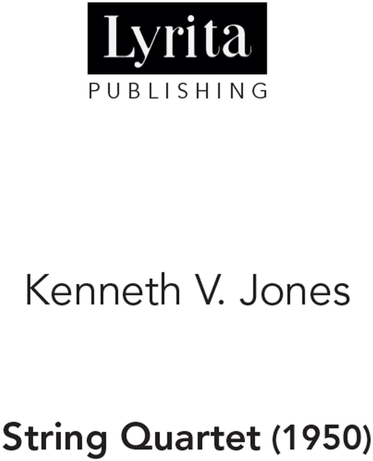 Lyrita Publishing  
Kenneth V. Jones  
String Quartet (1950)