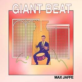 Max Jaffe - Giant Beat - CASSETTES