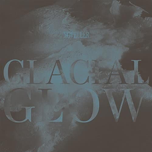 Noveller - Glacial Glow   - COMPACT DISCS [CD] price history on PriceWatchPro