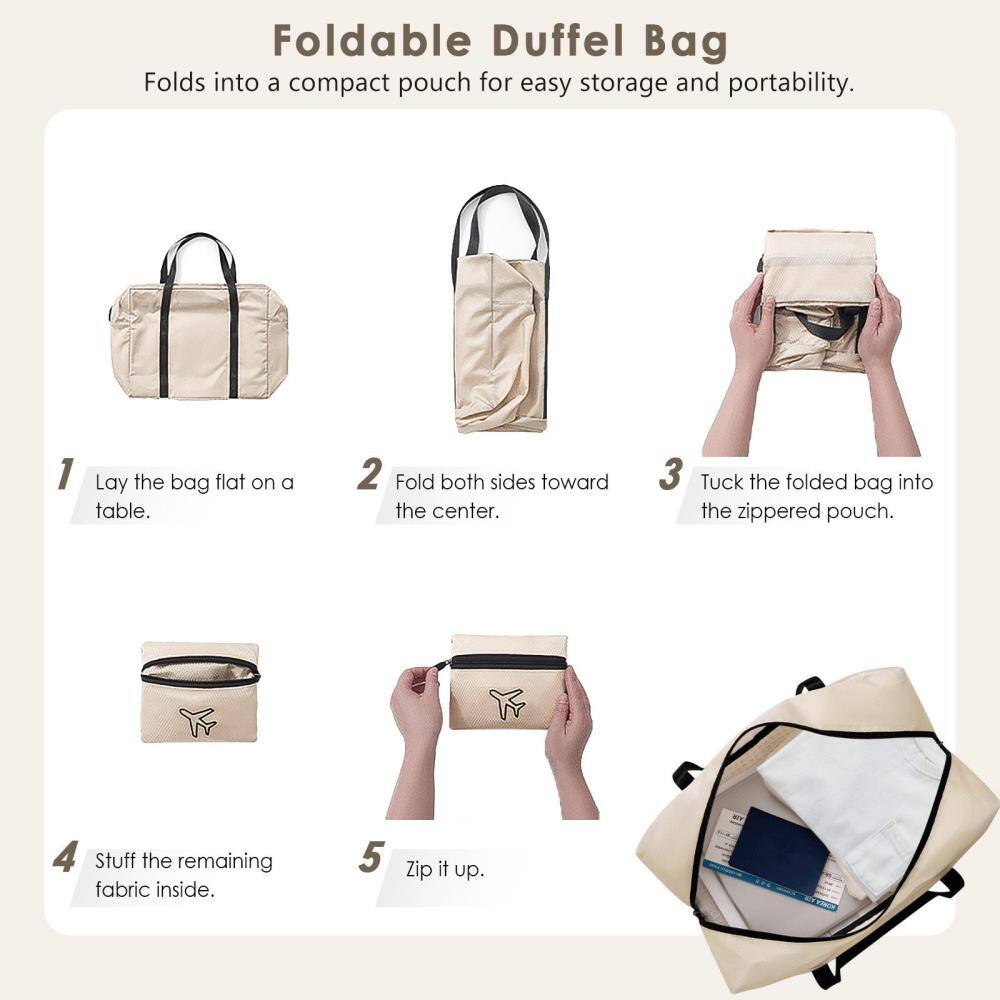 Foldable Duffel Bag  
Folds into a compact pouch for easy storage and portability.

1. Lay the bag flat on a table.
2. Fold both sides toward the center.
3. Tuck the folded bag into the zippered pouch.
4. Stuff the remaining fabric inside.
5. Zip it up.