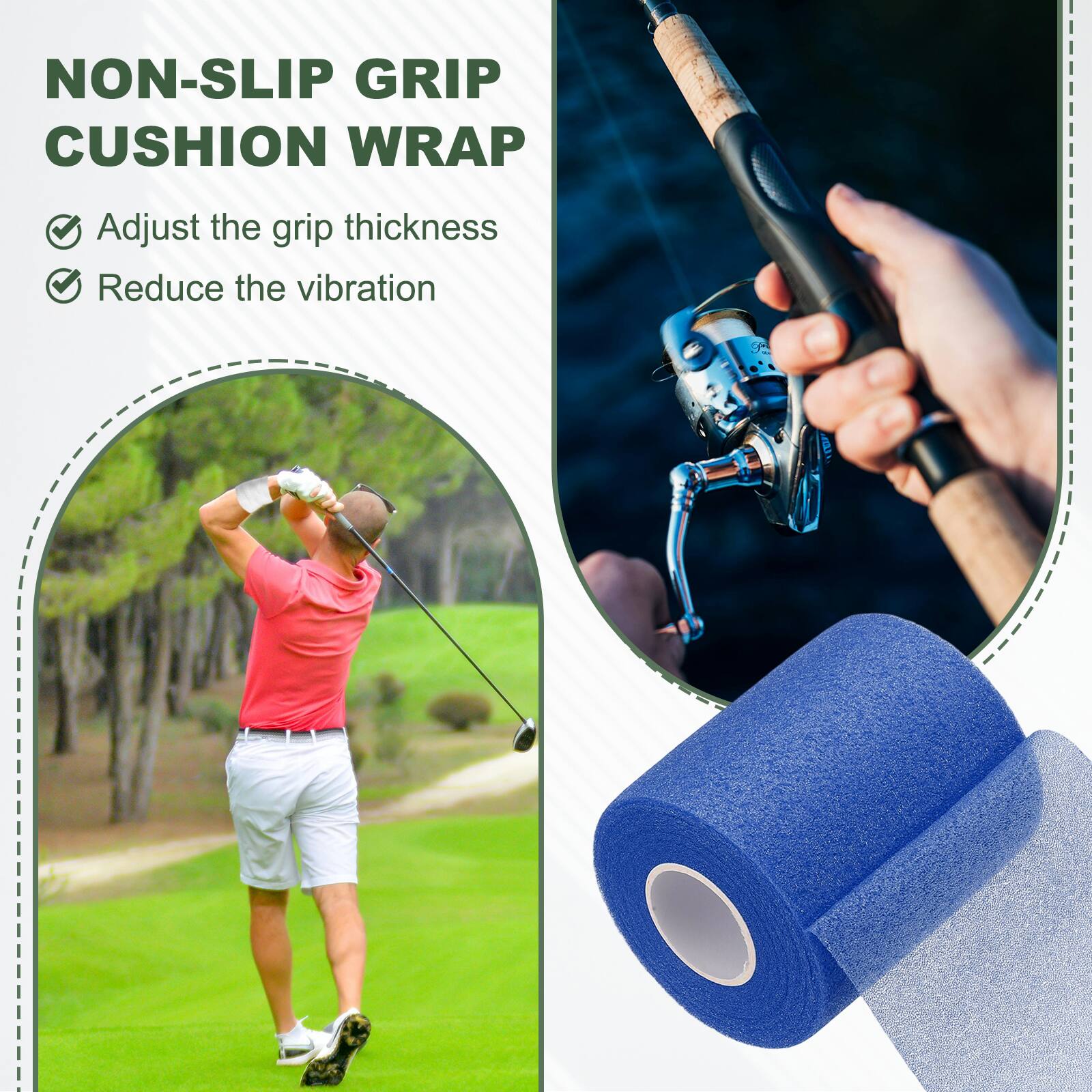 NON-SLIP GRIP CUSHION WRAP

- Adjust the grip thickness
- Reduce the vibration