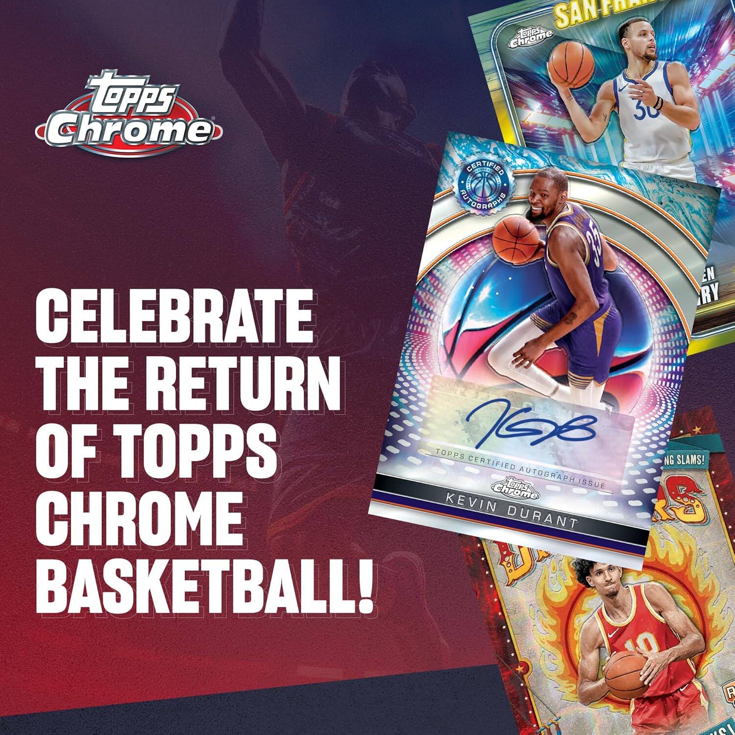 CELEBRATE THE RETURN OF TOPPS CHROME BASKETBALL!

Topps Chrome

Topps Certified Autograph Issue
KEVIN DURANT

NG SLAMS!