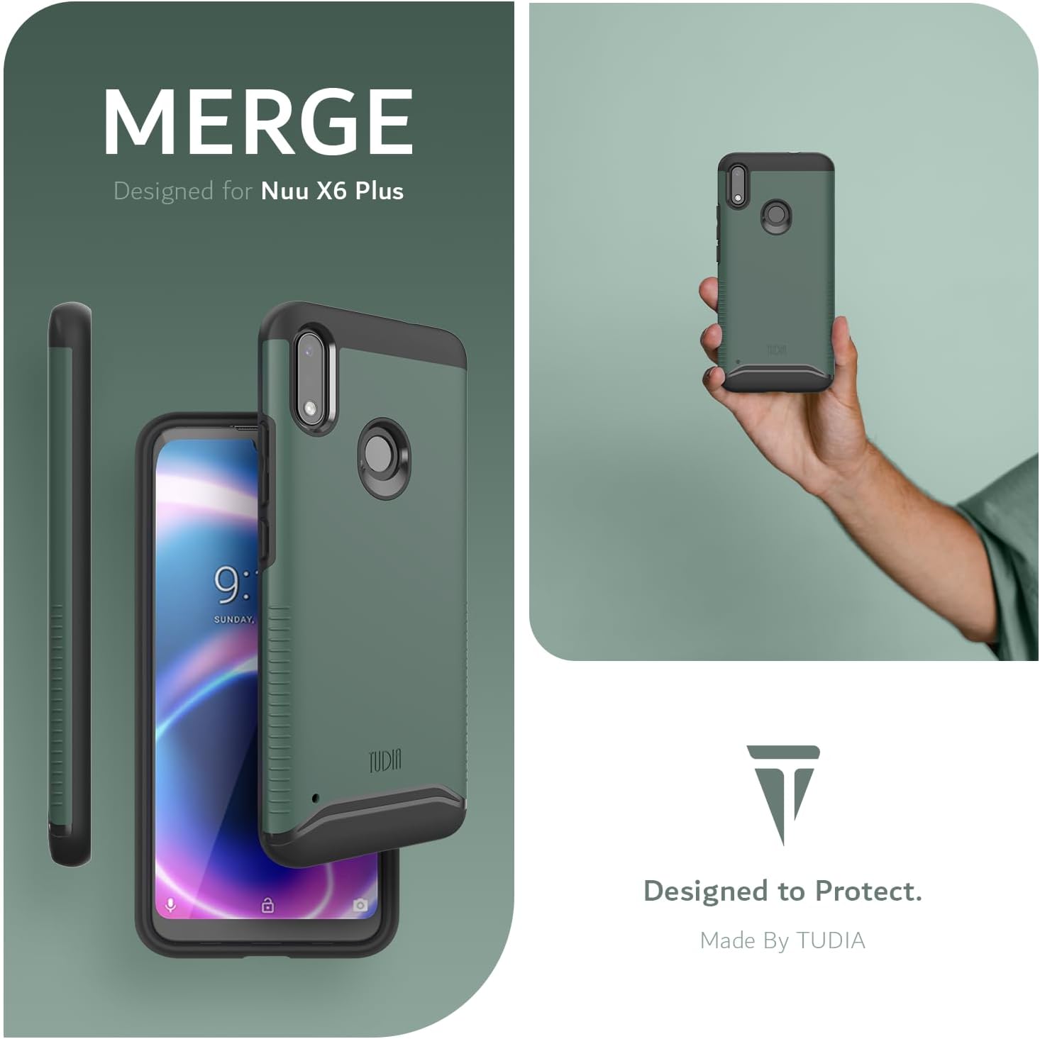 MERGE  
Designed for Nuu X6 Plus  

9 SUNDAY  

Designed to Protect.  
Made By TUDIA