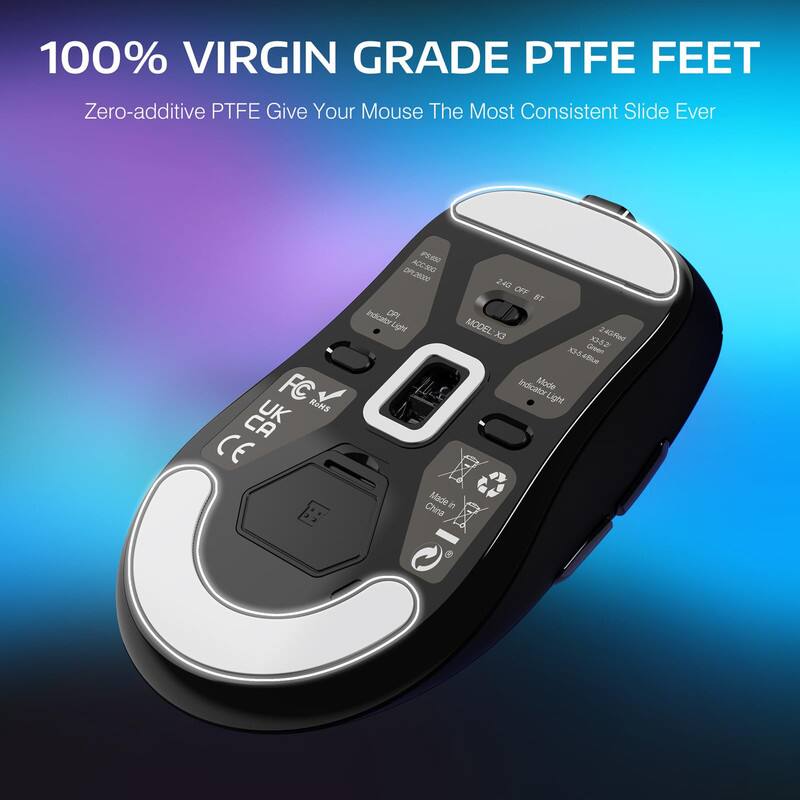 100% VIRGIN GRADE PTFE FEET  
Zero-additive PTFE Give Your Mouse The Most Consistent Slide Ever  

FC RiHS U CE % A0C506 0F25000 24G OFF ST Indicator DFI Light MODEL X3 24Gfet Green JO-5.2 X3-54 x3-5 Indicator Mode Light Made in China