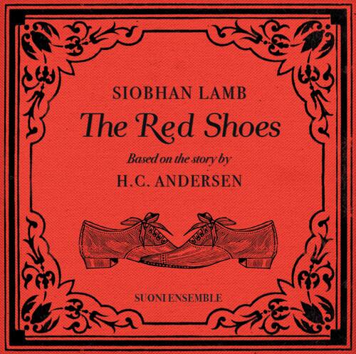 Siobhan Lamb / Suoni Ensemble - Red Shoes   - COMPACT DISCS [CD] price history on PriceWatchPro