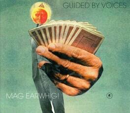 Guided by Voices - Mag Earwhig - VINYL LP
