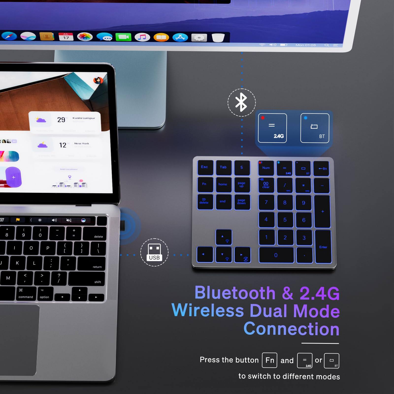 Bluetooth & 2.4G Wireless Dual Mode Connection

Press the button Fn and = or BT to switch to different modes