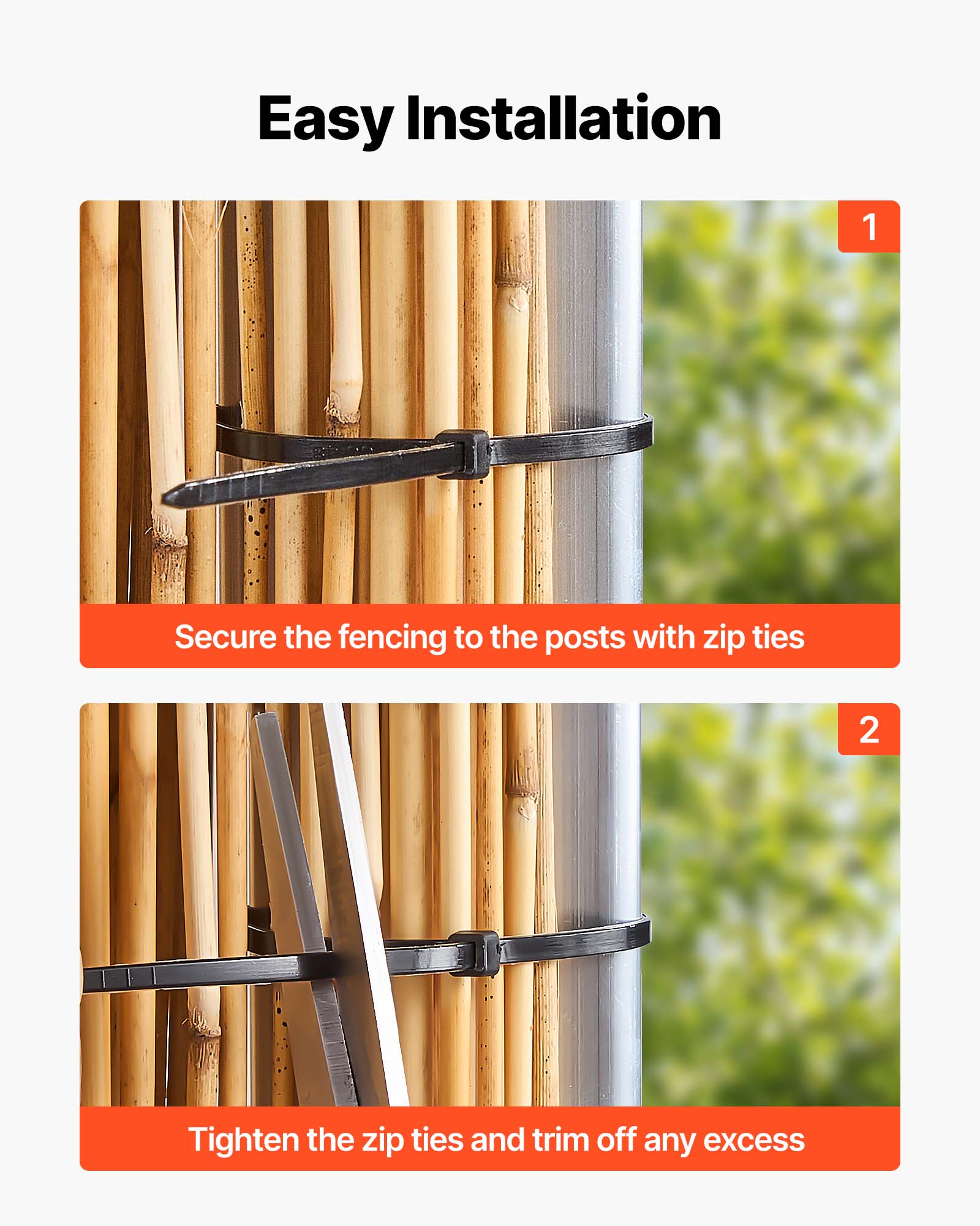 Easy Installation

1. Secure the fencing to the posts with zip ties
2. Tighten the zip ties and trim off any excess
