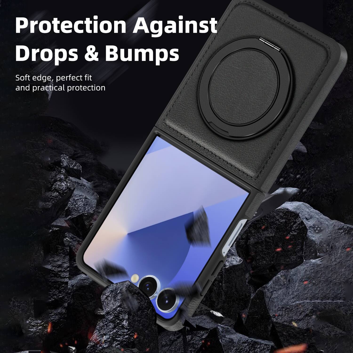 Protection Against Drops & Bumps  
Soft edge, perfect fit and practical protection