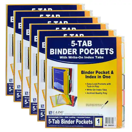B B B B B 5-TAB BINDER POCKETS With Write-On Index Tabs Binder Pocket & Index in One Heavy 5- Vim Cu Heavy 5- Vis CL Heavy 5- Vien CI Heav 5- Viea C-L Easy-Load Pockets with Tuck-In Flap Write-On Index Tabs Archival Quality Poly Works with pencil, ball point pen or permanent marker (not included) Heavy C C-LINE 5- PRODUCTS INC Heavyweight Poly Side Loading Assorted Colors Vien CHL 5-Tab Binder Pockets 1 SET Vier C-Line.com -e o M line M products to home and business NO. 06650