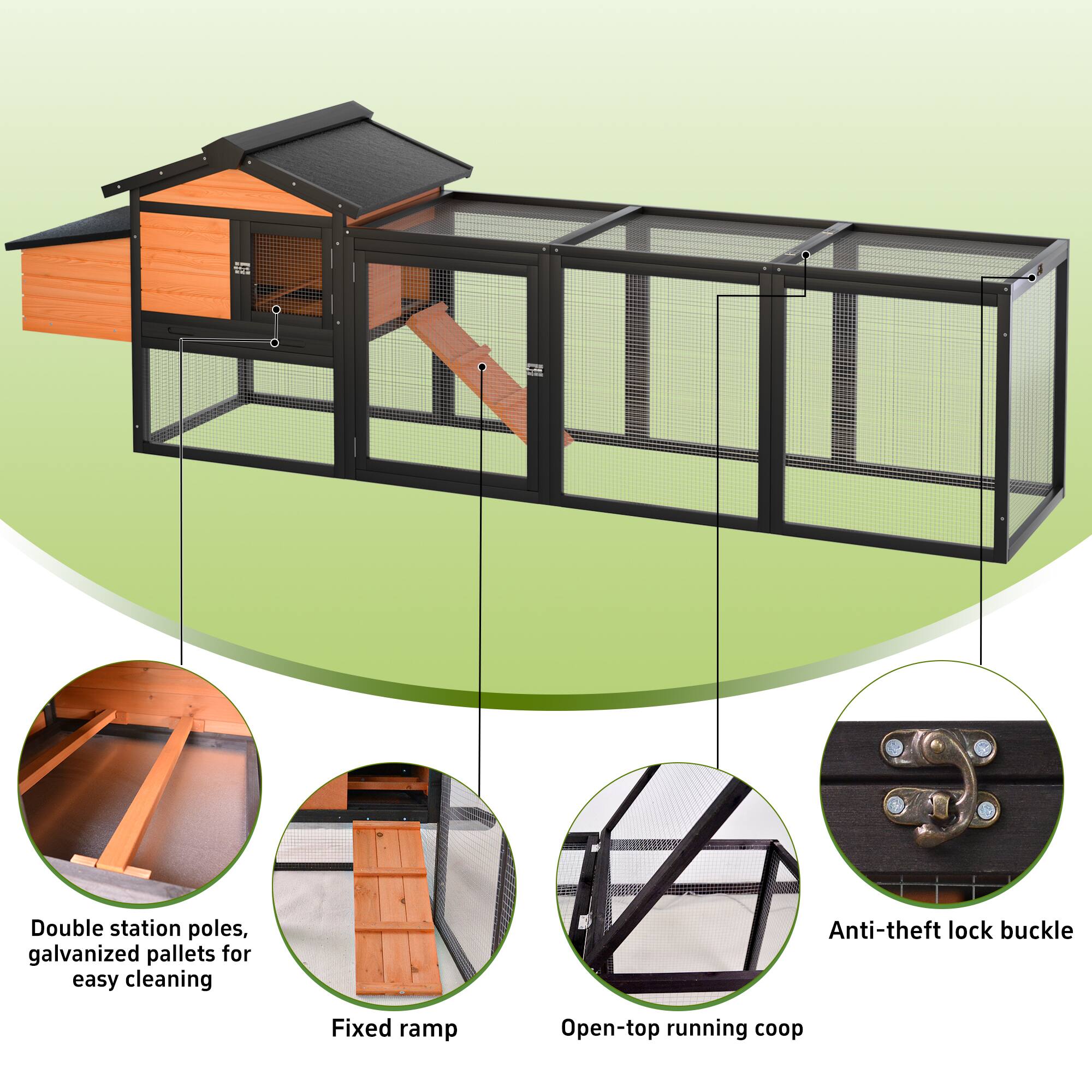Double station poles, galvanized pallets for easy cleaning  
Anti-theft lock buckle  
Fixed ramp  
Open-top running coop