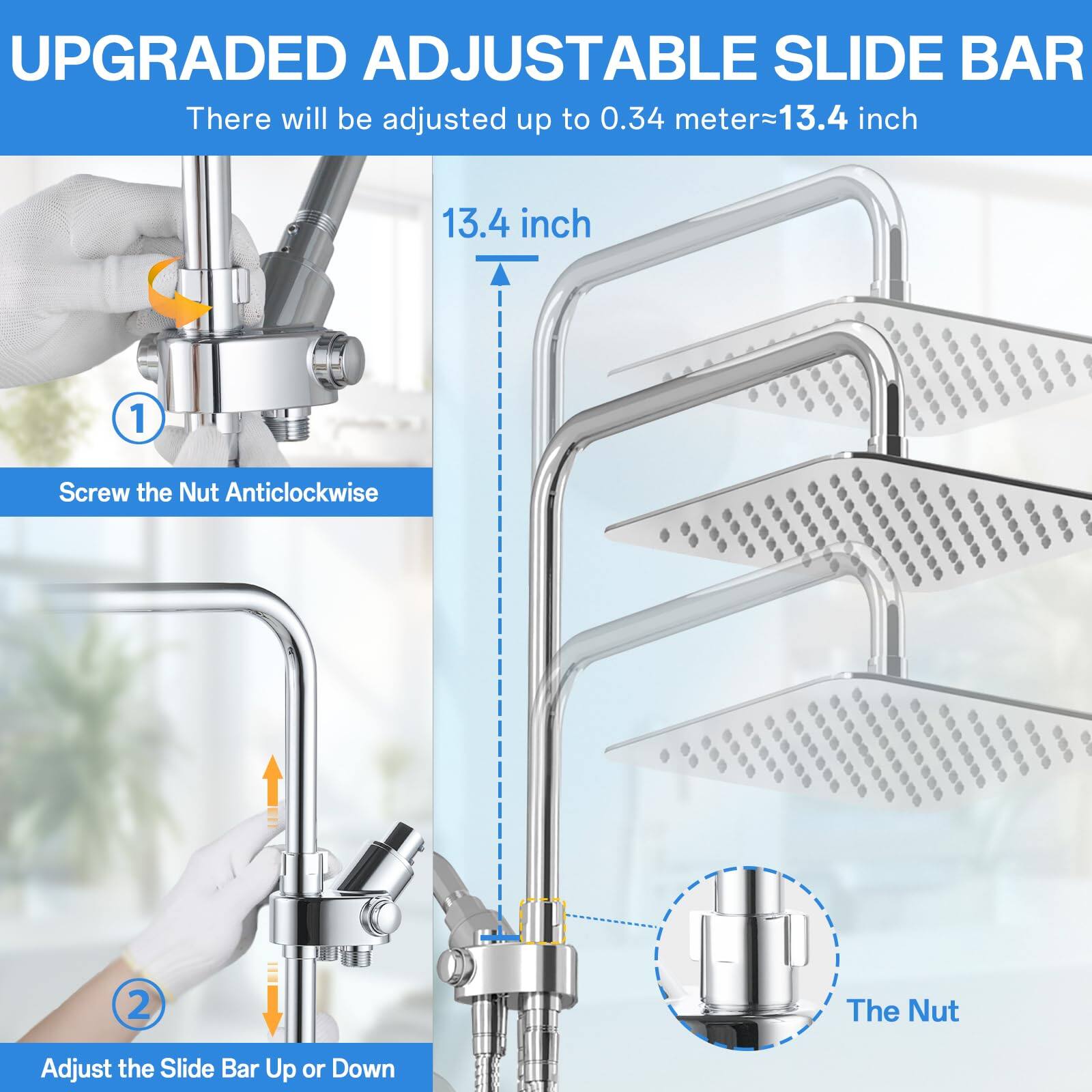 UPGRADED ADJUSTABLE SLIDE BAR  
There will be adjusted up to 0.34 meter~13.4 inch  

1. Screw the Nut Anticlockwise  
2. Adjust the Slide Bar Up or Down  

13.4 inch  

The Nut