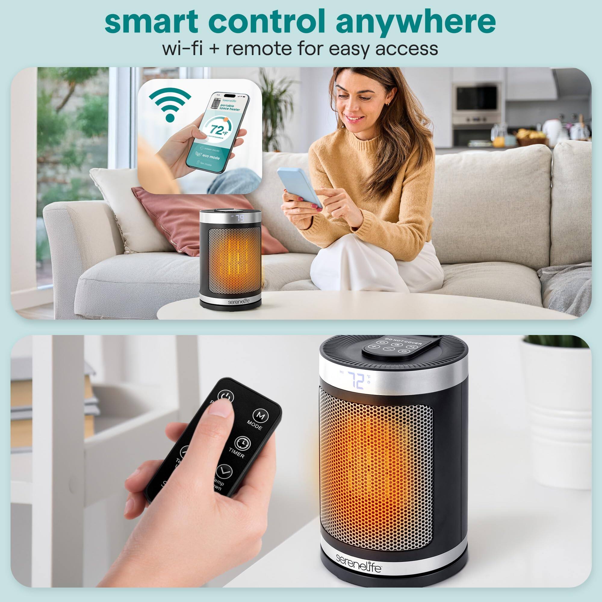 smart control anywhere  
wi-fi + remote for easy access  

72 V  
TT ede  
M MODE 6 ANrEO 8 72 : TIMER 5 mp  
serenelife