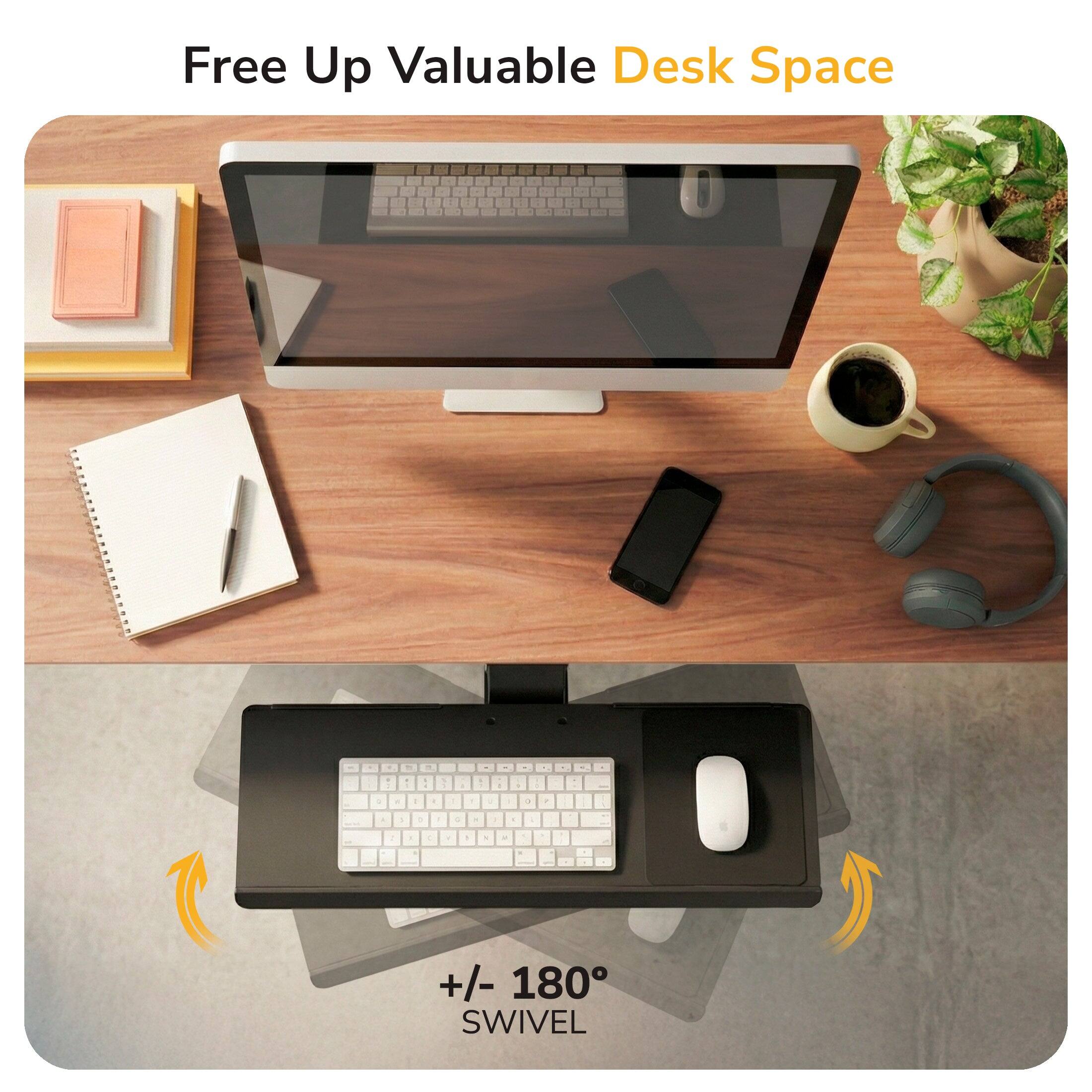 Free Up Valuable Desk Space

+/- 180° SWIVEL