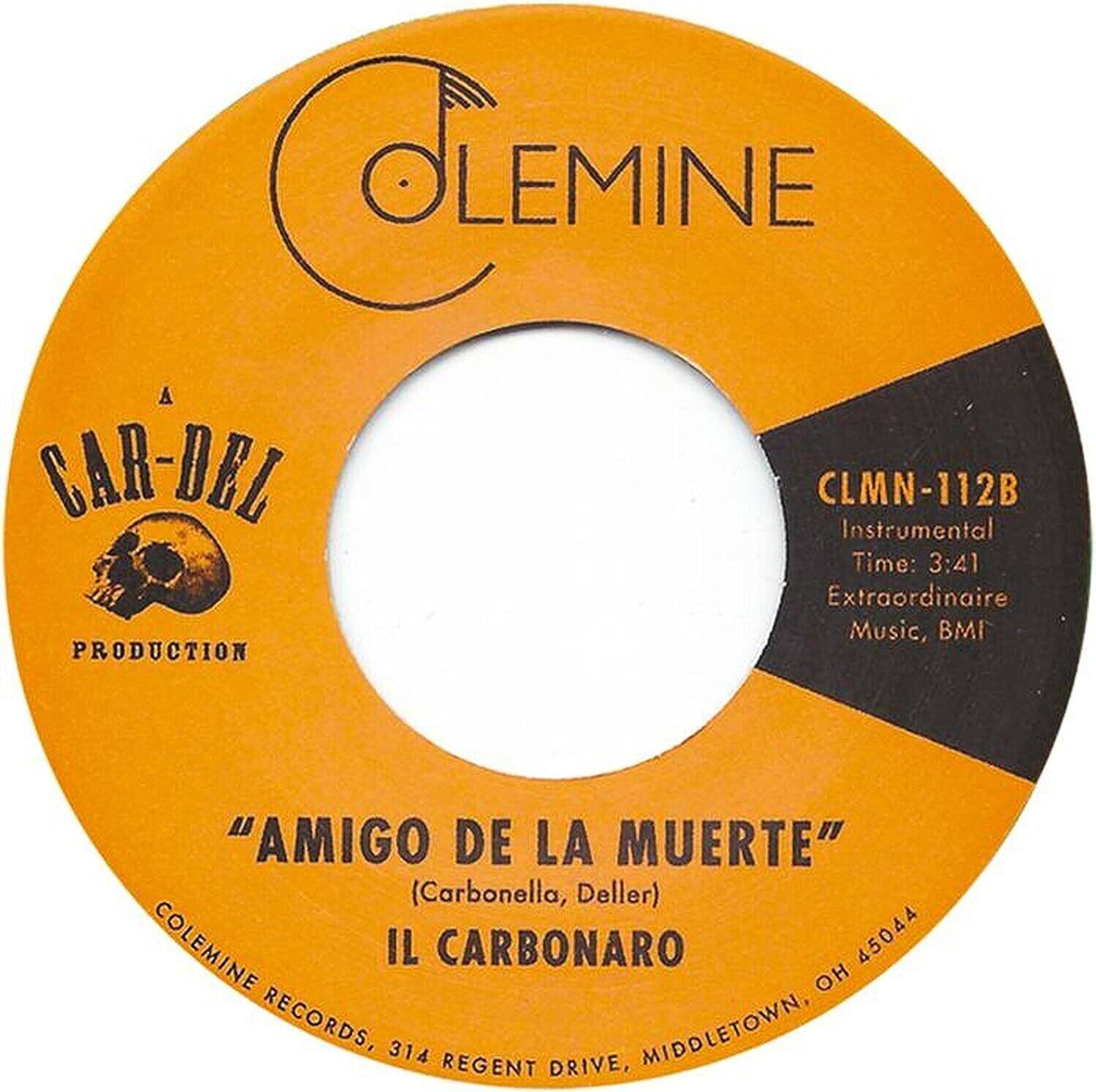 Il Carbonaro - High Noon / Amigo De La Muerte   - 7-INCH SINGLE [7 inch Vinyl Disc] price history on PriceWatchPro