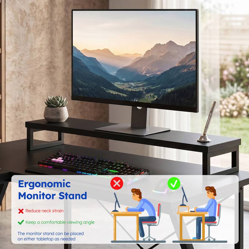 Ergonomic Monitor Stand

- Reduce neck strain
- Keep a comfortable viewing angle

The monitor stand can be placed on either tabletop as needed