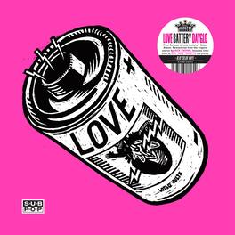Love Battery - Dayglo - VINYL LP