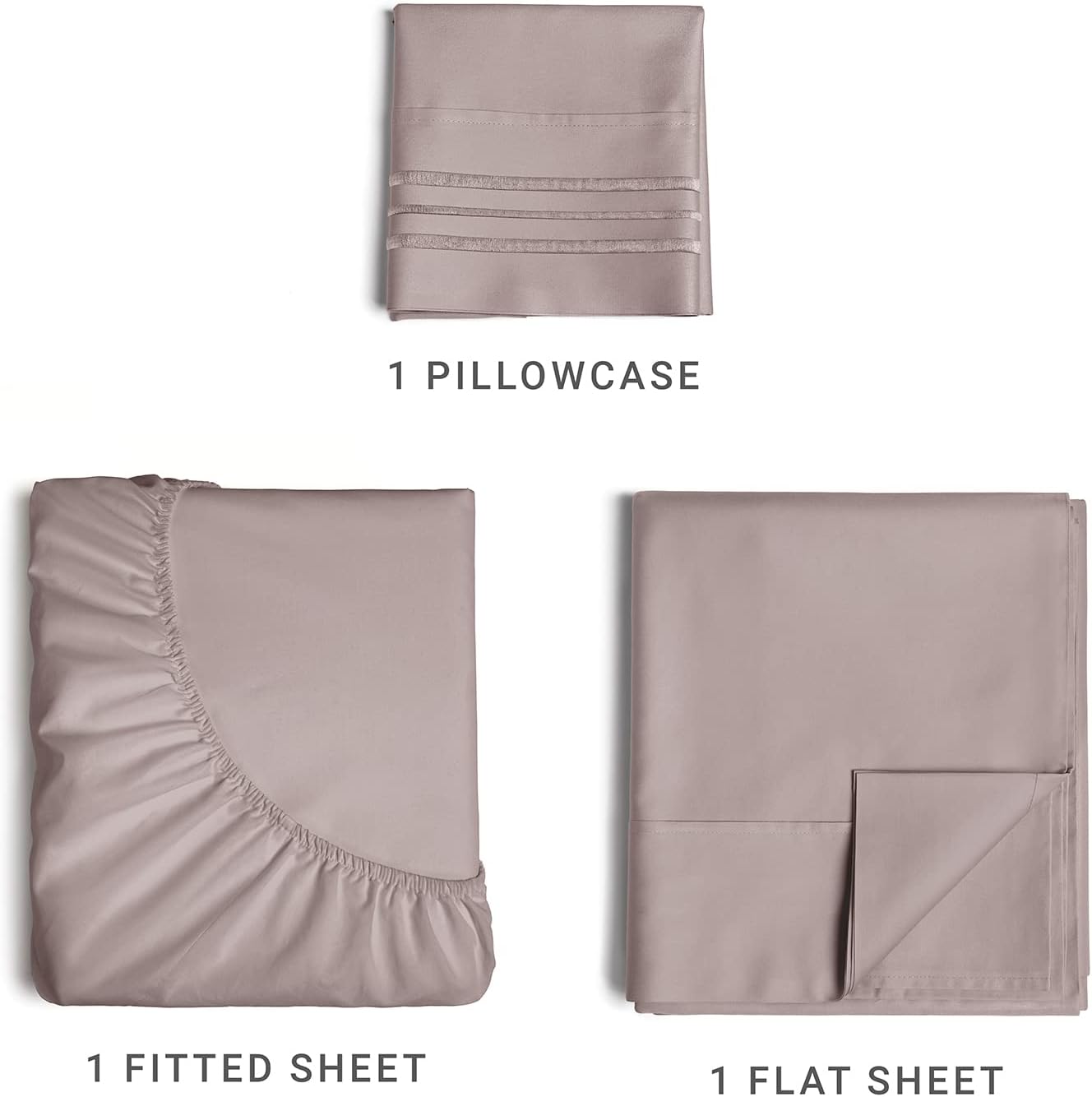1 Pillowcase  
1 Fitted Sheet  
1 Flat Sheet