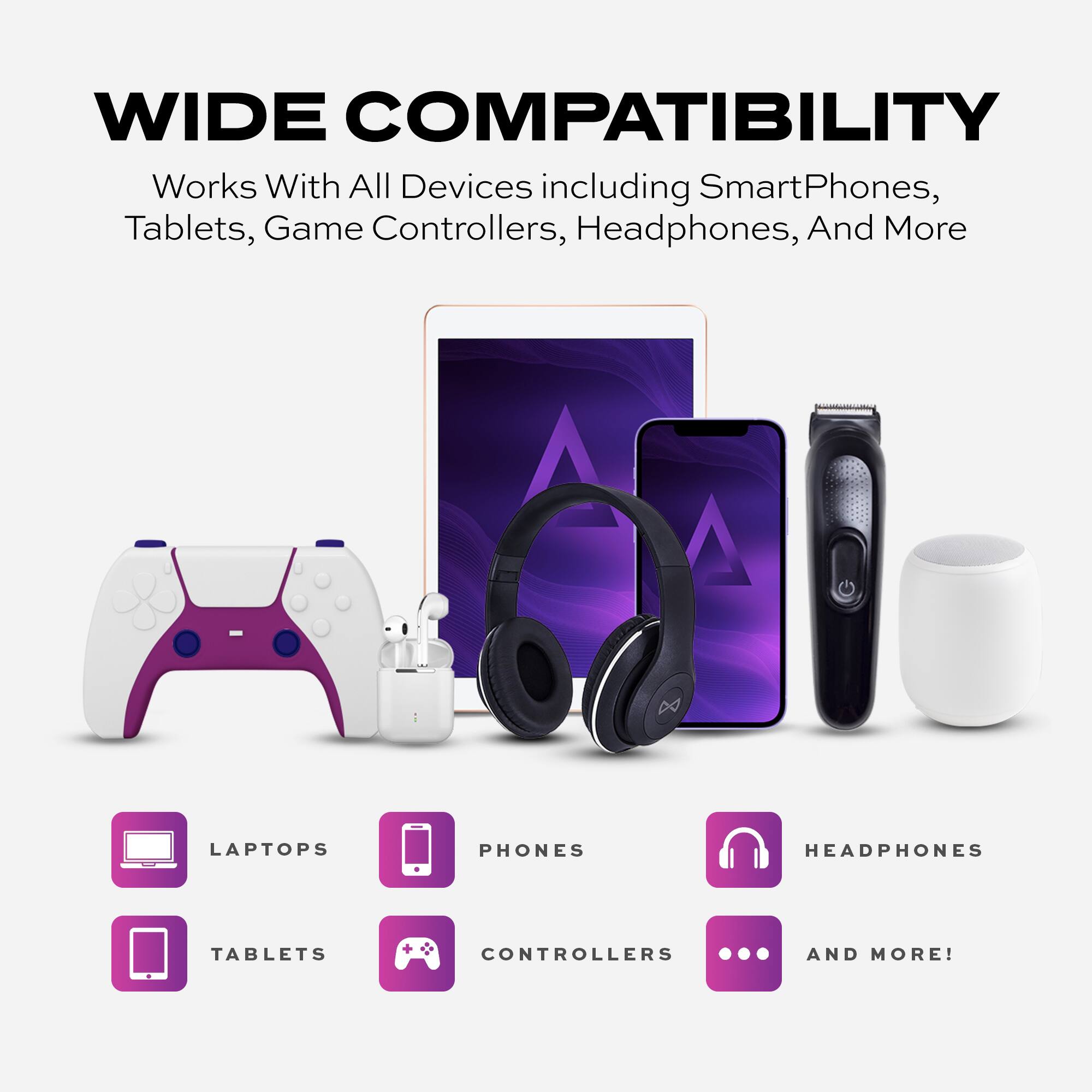 Wide Compatibility: Works with all devices including smartphones, tablets, game controllers, headphones, and more.