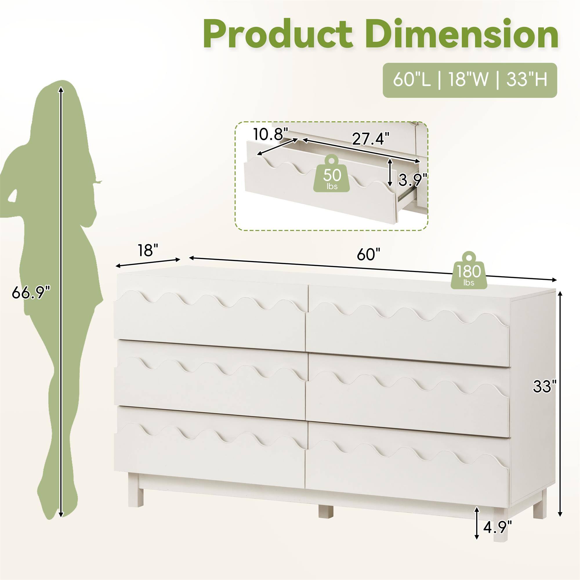 Product Dimension: 60"L | 18"W | 33"H  
- 10.8"  
- 27.4"  
- 50 lbs  
- 3.9"  
- 66.9"  
- 18"  
- 60"  
- 180 lbs  
- 33"  
- 4.9"