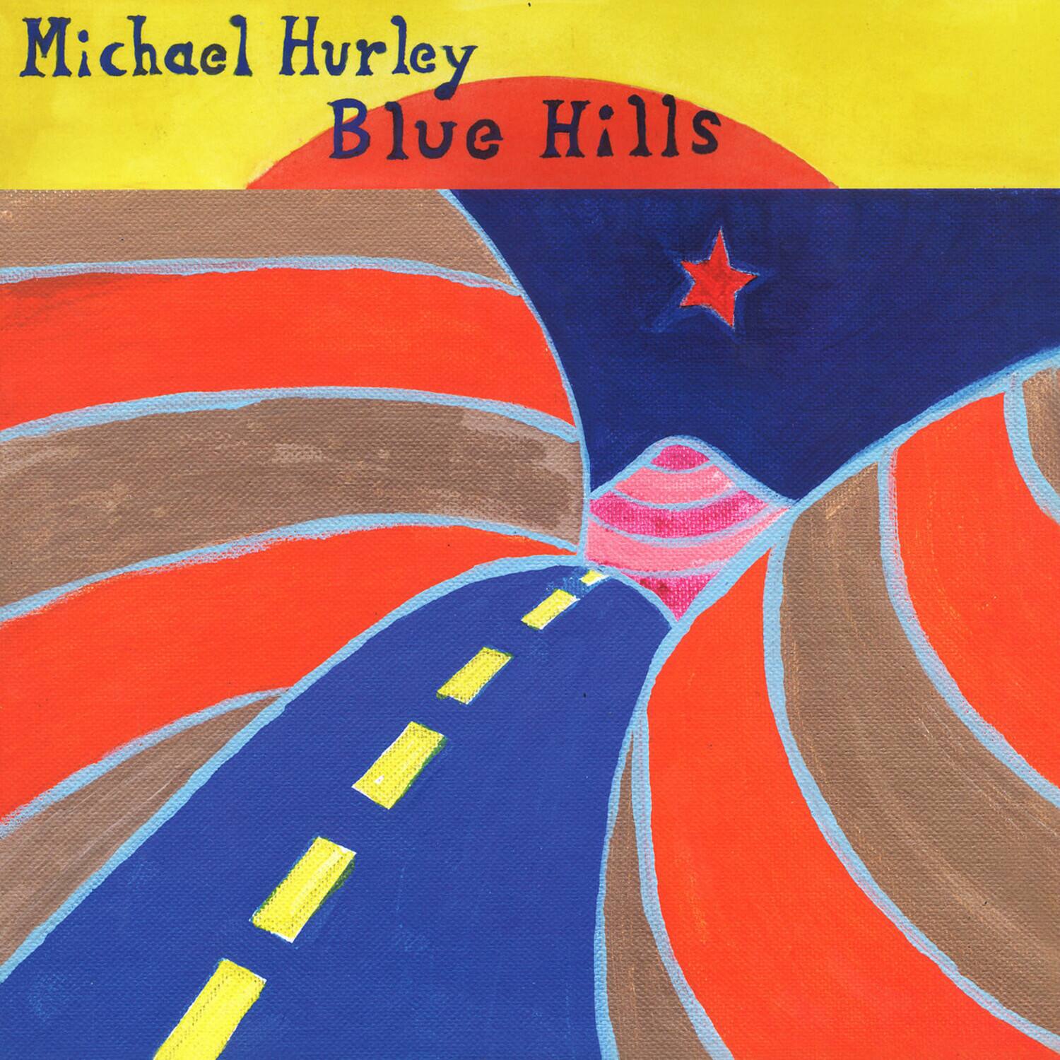 Michael Hurley  
Blue Hills