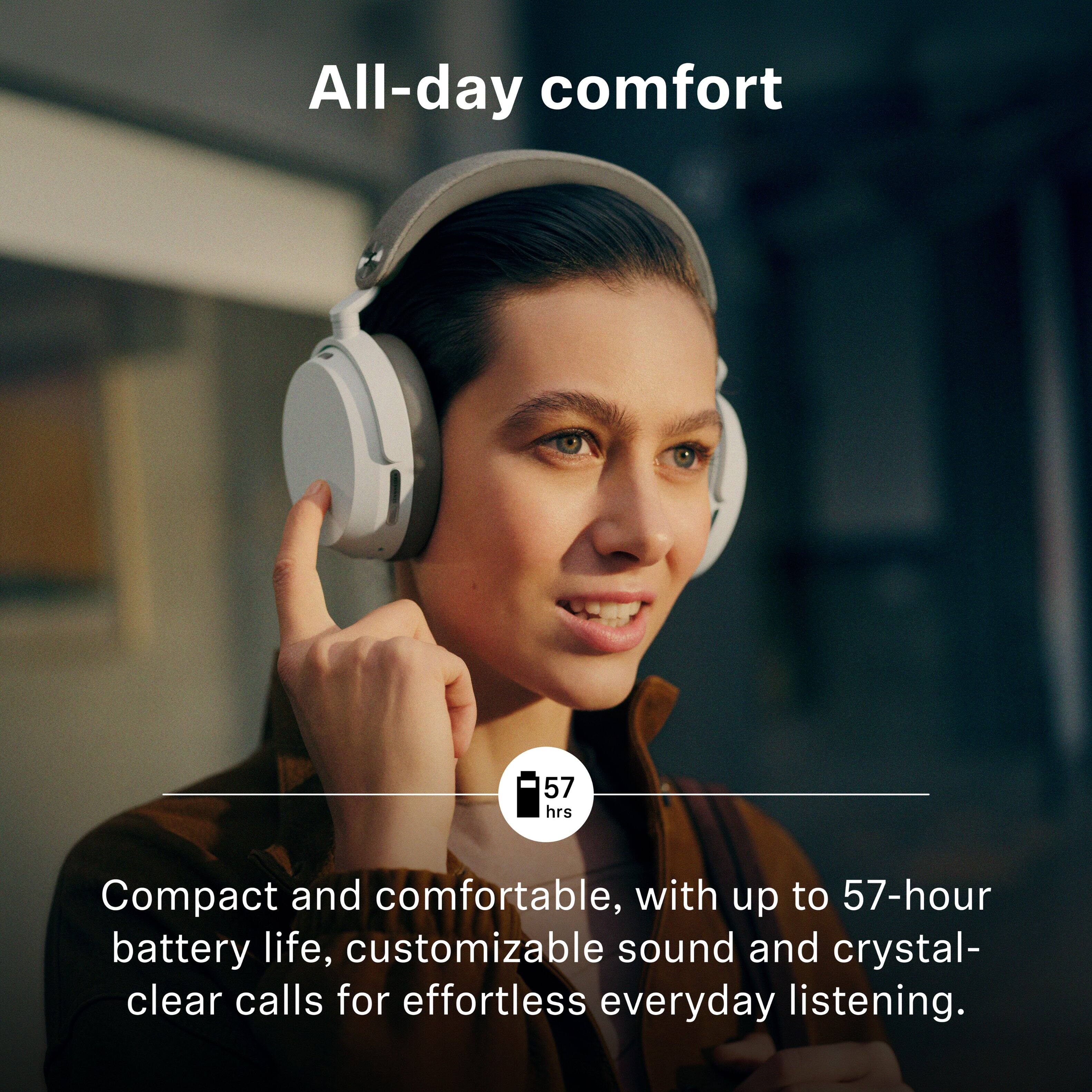 All-day comfort

Compact and comfortable, with up to 57-hour battery life, customizable sound and crystal-clear calls for effortless everyday listening.