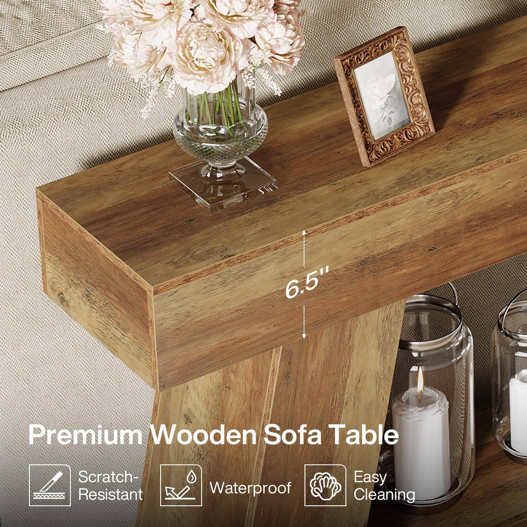 6.5"  
Premium Wooden Sofa Table  
Scratch-Resistant  
Waterproof  
Easy Cleaning