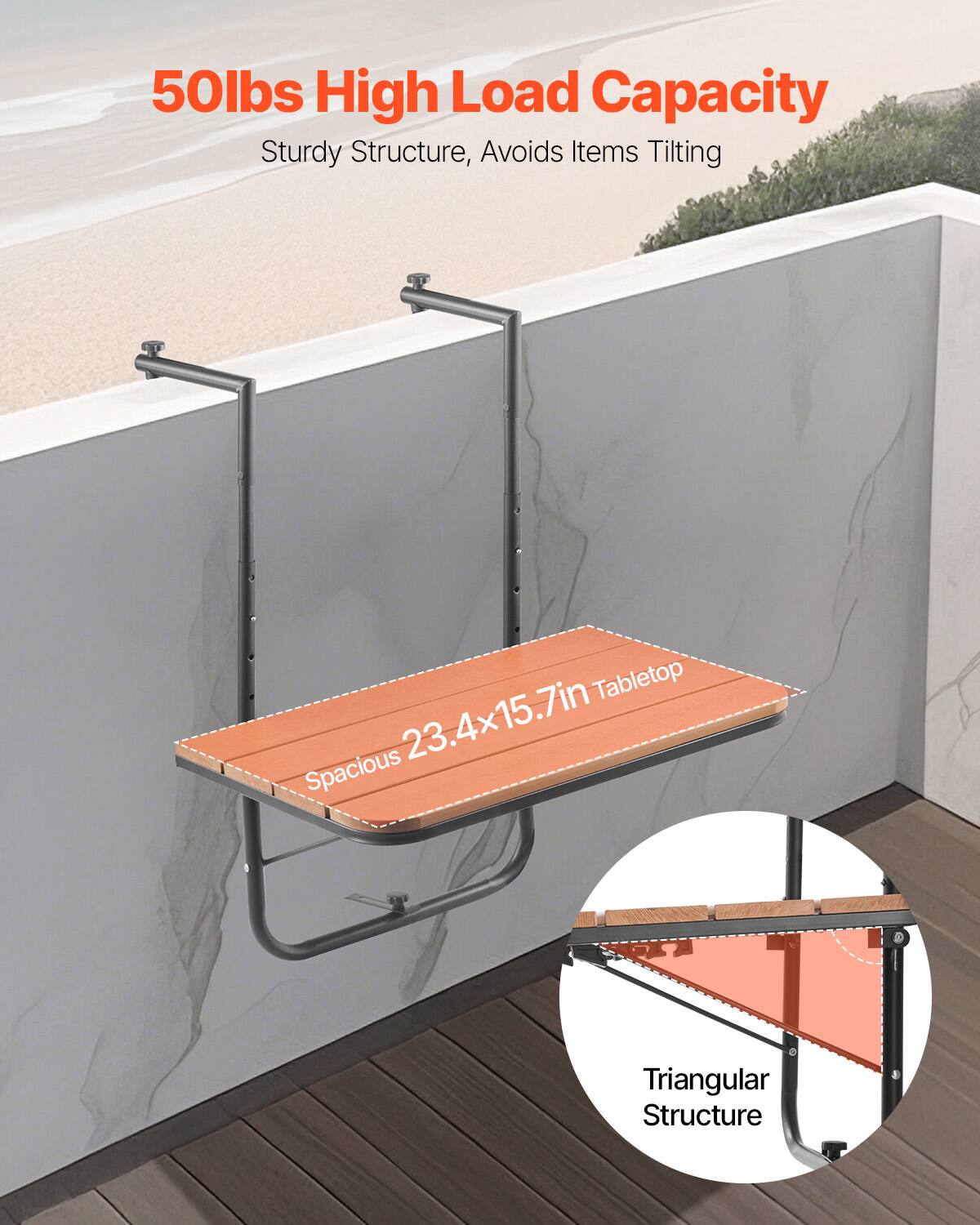50lbs High Load Capacity  
Sturdy Structure, Avoids Items Tilting  

Spacious 23.4x15.7in Tabletop  

Triangular Structure
