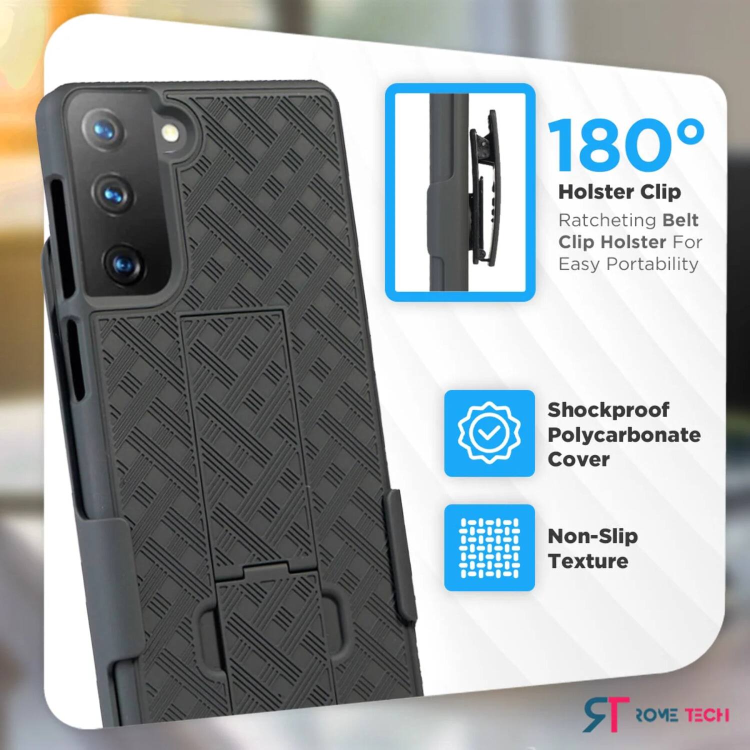 180° Holster Clip  
Ratcheting Belt Clip Holster For Easy Portability  
Shockproof Polycarbonate Cover  
Non-Slip Texture  

STROME TECH