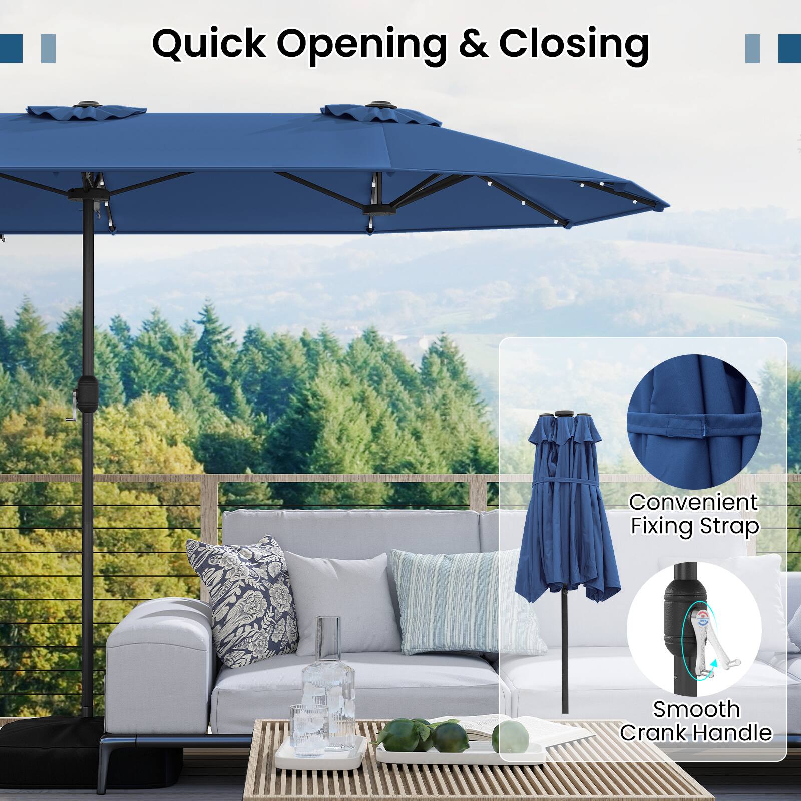 Quick Opening & Closing  
Convenient Fixing Strap  
Smooth Crank Handle