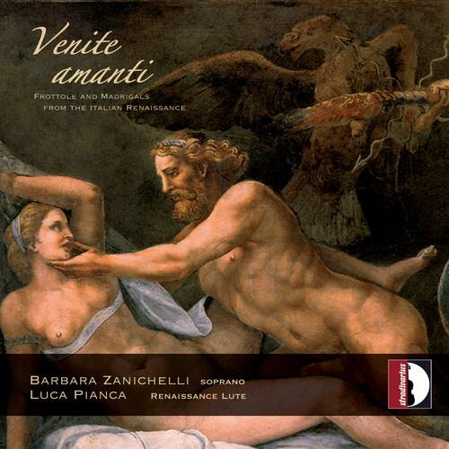 Verdelot / Zanichelli / Pianca - Venite Amanti   - COMPACT DISCS [CD]